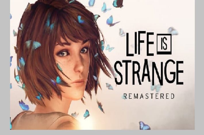 Life Is Strange Remastered Collection