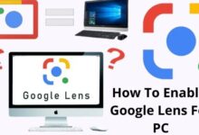 How To Enable Google Lens For PC