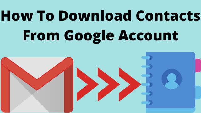 How-To-Download-Contacts-From-Google-Account (1)
