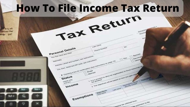 How-To-File-Income-Tax-Return