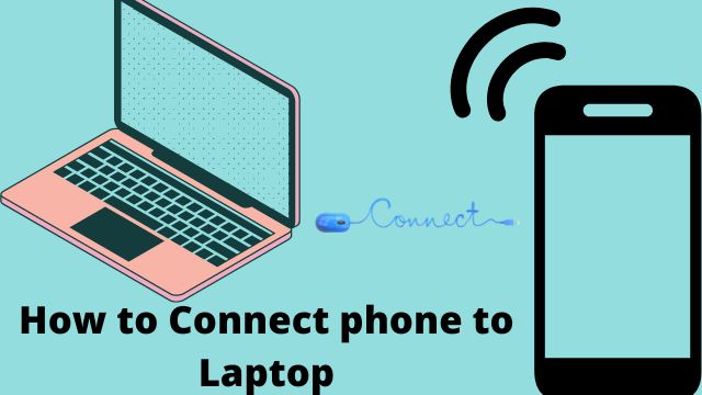 How-to-Connect-phone-to-Laptop