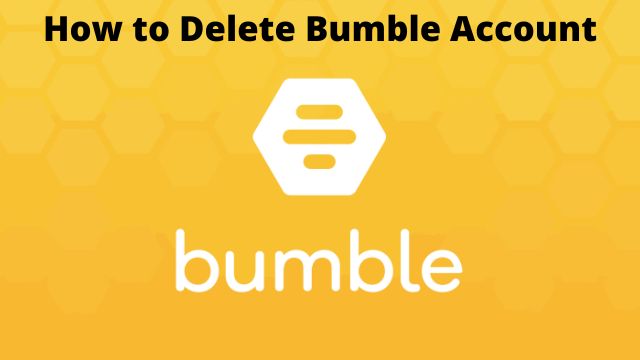 How-to-Delete-Bumble-Account