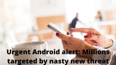Urgent Android alert