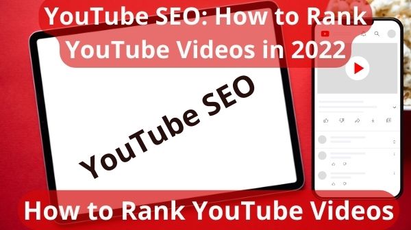How to Rank YouTube Videos