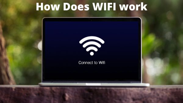 How Does WIFI work