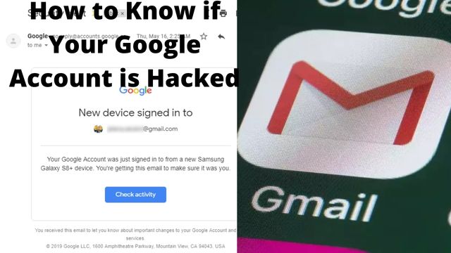 How to Know if Your Google Account is Hacked