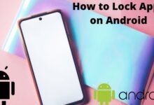 How-to-Lock-Apps-on-Android