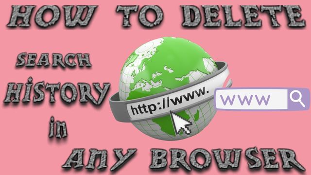 How to delete Search history in Any browser