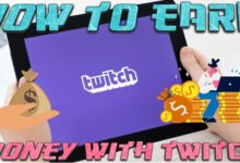 How to earn money with twitch