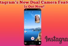 Instagrams New Dual Camera Feature