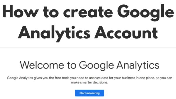 How to create Google Analytics Account - 1