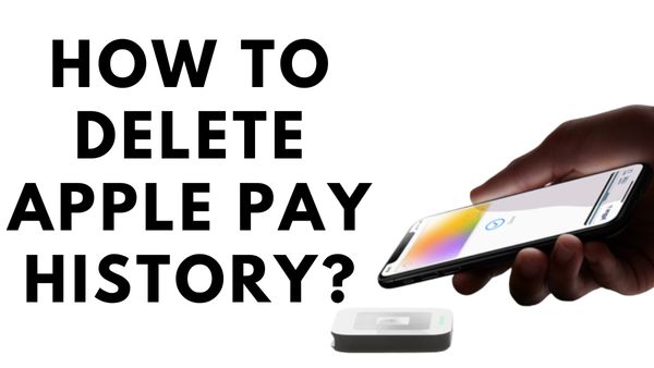 How To Delete Apple Pay History