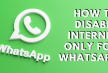 How to disable internet only for WhatsApp