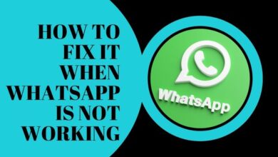 How to Fix It When WhatsApp Is not Working