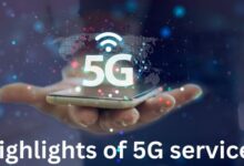Highlights of 5G services