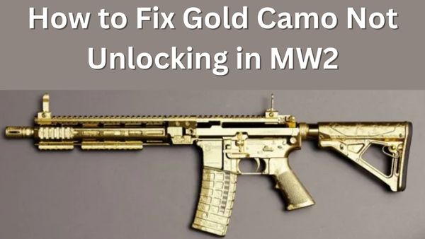 Fix Gold Camo Not Unlocking