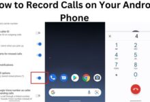 Record Calls on Your Android Phone