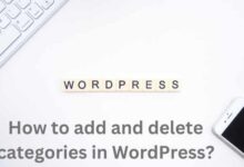 How to add and delete categories in WordPress