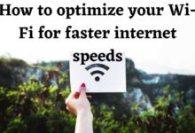 optimize your Wi-Fi for faster internet speeds