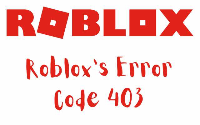 Roblox's Error Code 403