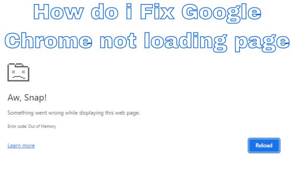 Fix Google Chrome not loading page