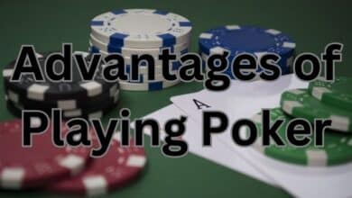 Advantages of Playing Poker