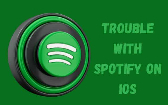 Trouble with Spotify on iOS