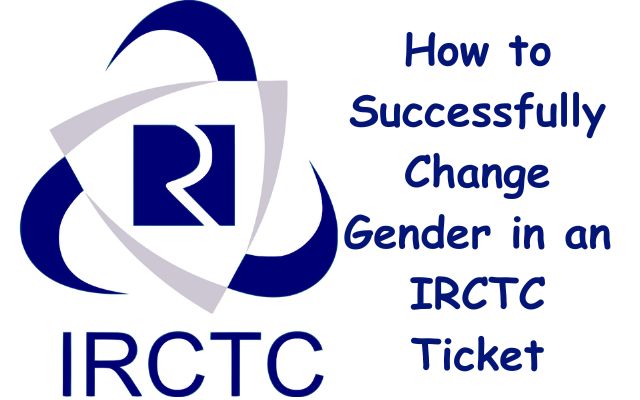 Gender in an IRCTC Ticket