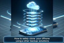 Safely Clone Your iPhone