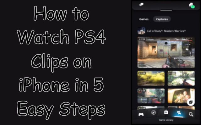 Watch PS4 Clips on iPhone