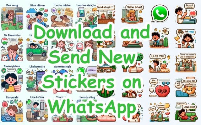 Download and Send New Stickers on WhatsApp