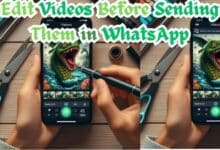 Edit Videos Before Sending Them in WhatsApp