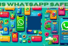 Is WhatsApp Safe