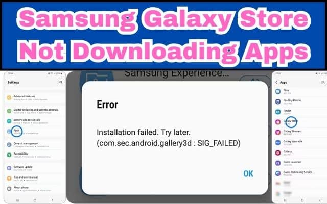 Samsung Galaxy Store Not Downloading Apps? Try These Fixes
