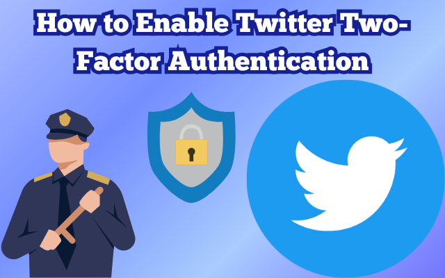 Twitter Two-Factor Authentication