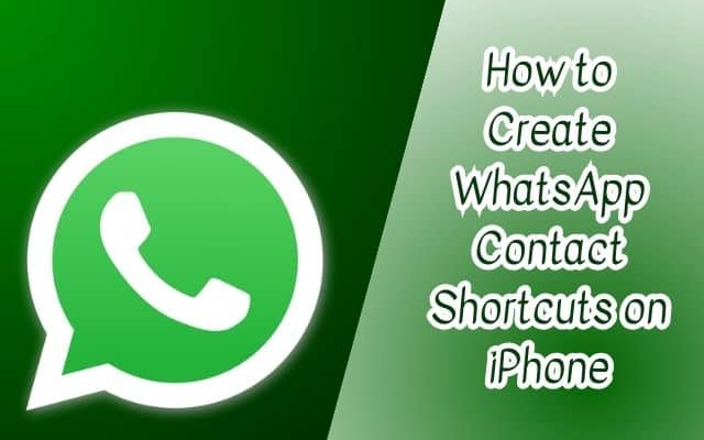 WhatsApp Contact Shortcuts