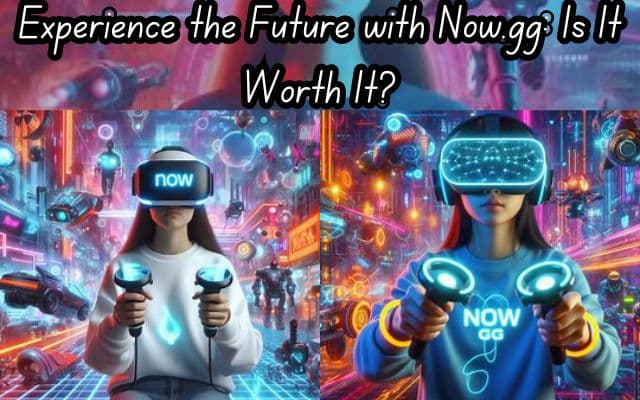 Future with Now.gg