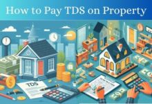How to Pay TDS on Property