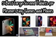 Large Screen Tablets