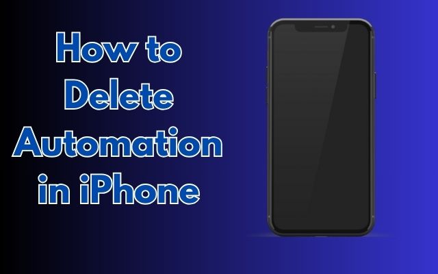How to Delete Automation in iPhone