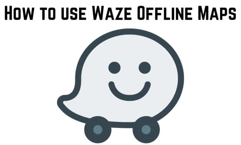 How to use Waze Offline Maps