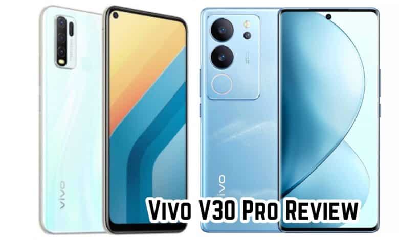 Vivo V30 Pro Review