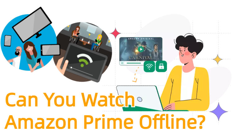 Watch Amazon Prime Offline