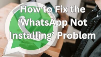 WhatsApp Not Installing