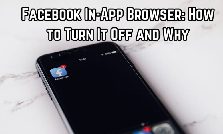 Facebook In-App Browser