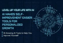 10 AI Tools For Self-Improvement You Must Use Daily